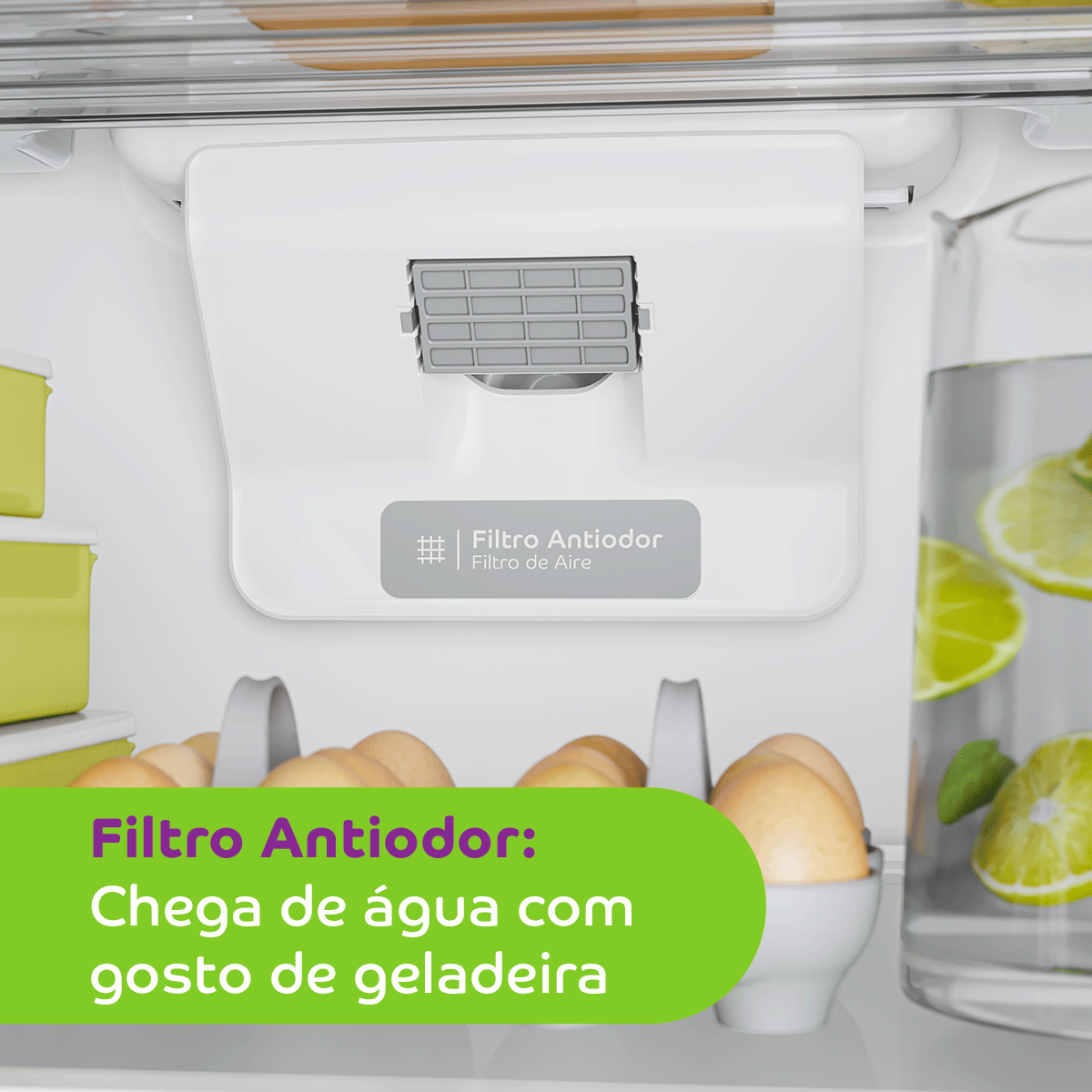 O filtro antiodor elimina os odores desagradáveis, água com gosto de geladeira nunca mais!