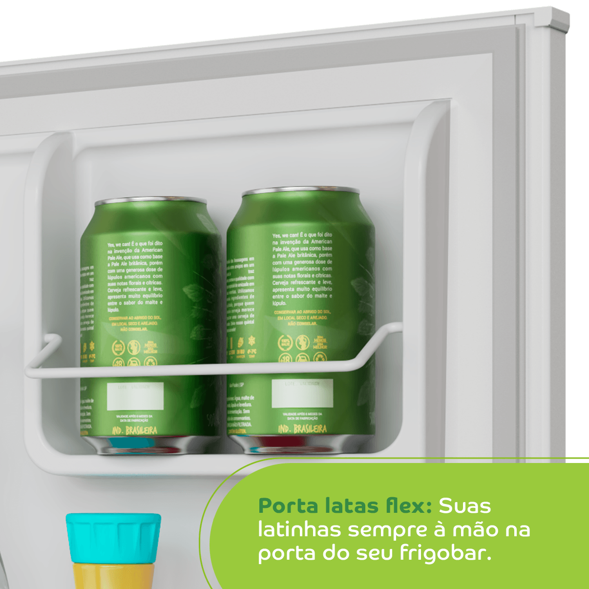 Suas latinhas sempre à mão, e organizadas em um compartimento especial na porta do seu frigobar.