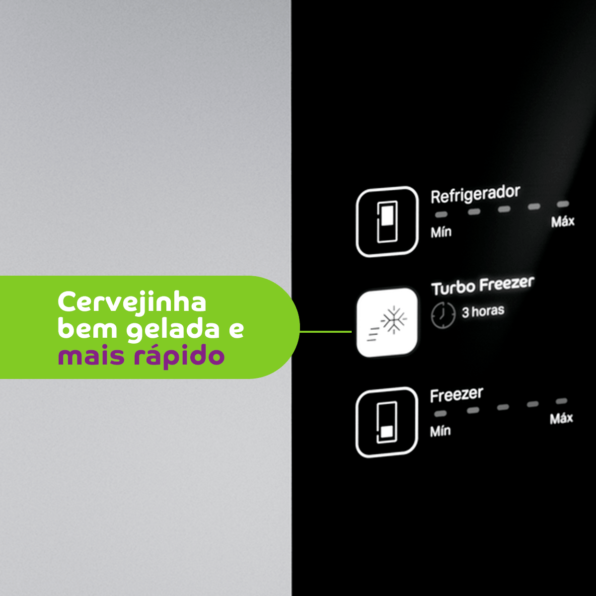 A função Turbo Freezer te ajuda a congelar os alimentos mais rápido. Para acionar a função, basta acionar o controle externo.