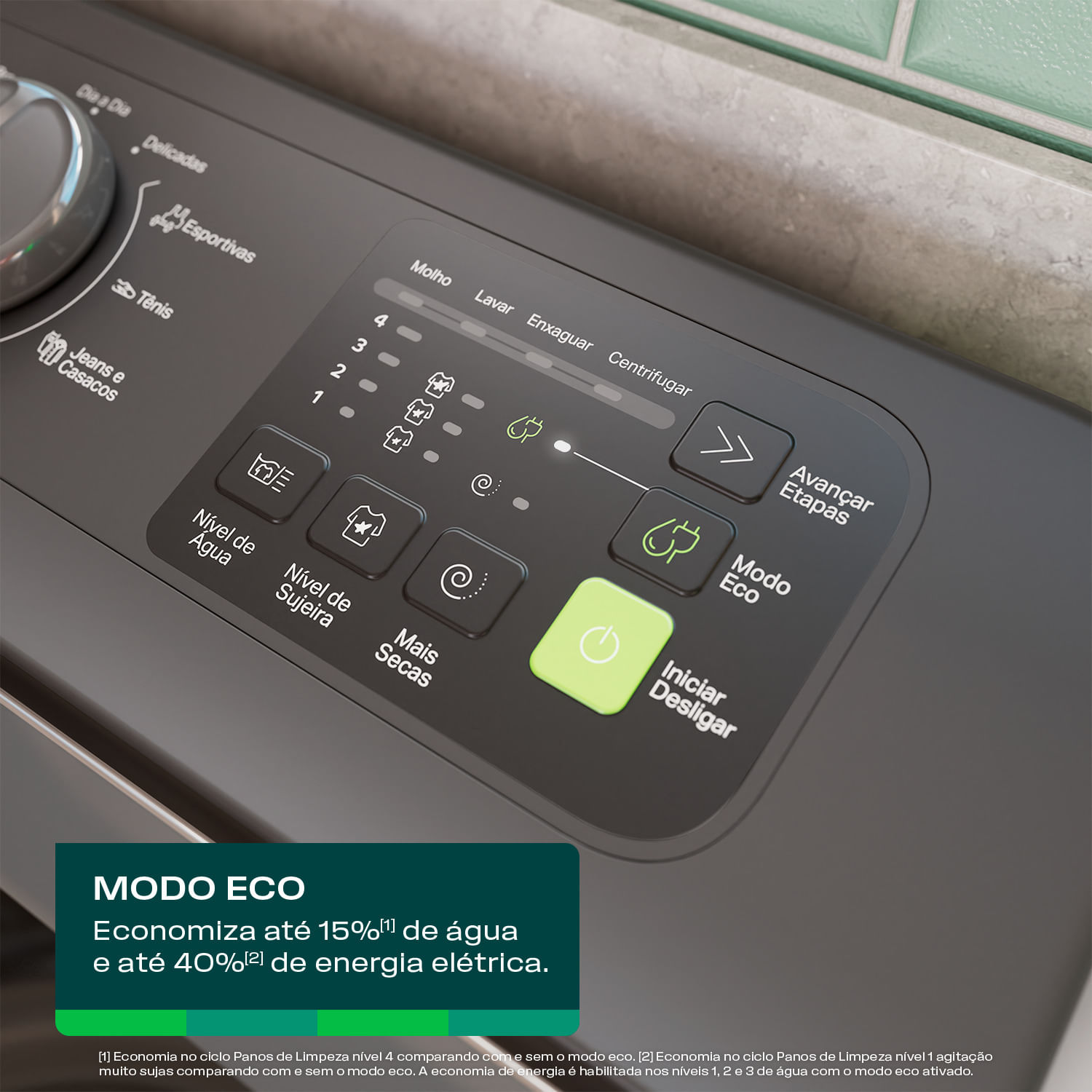 Com o Modo Eco você economiza até 15%[1] de água e até 40%[2] de energia elétrica. É só escolher qualquer ciclo, selecionar essa opção e pronto!